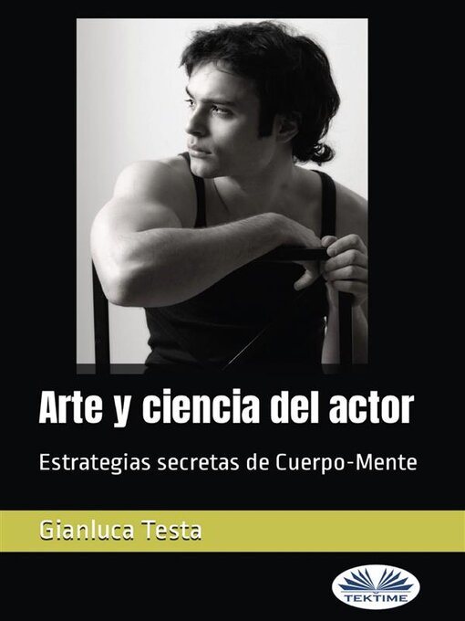 Title details for Arte Y Ciencia Del Actor by Gianluca Testa - Available